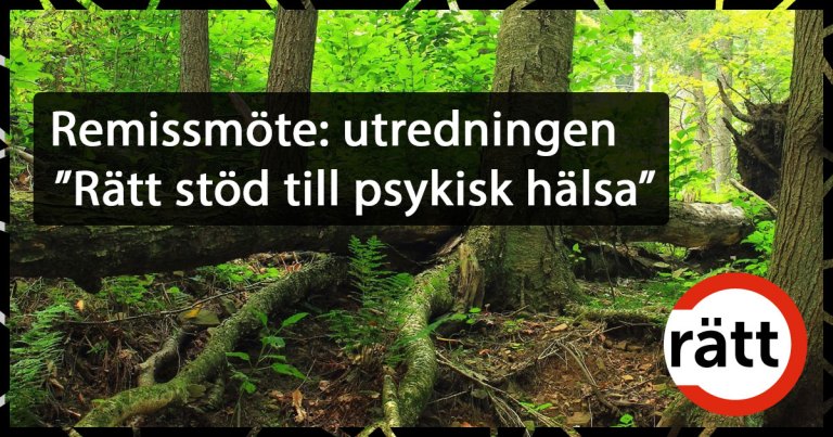 Remissmöte: utredningen ”Rätt stöd till psykisk hälsa”