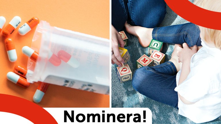 Texten Nominera! I bakgrunden ett barn som leker med byggklossar och en pillerburk.