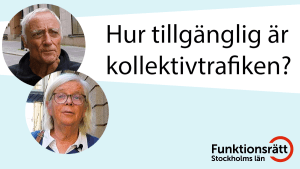 Hur tillgänglig är kollektivtrafiken? Anders och Annika syns i varsin bubbla.