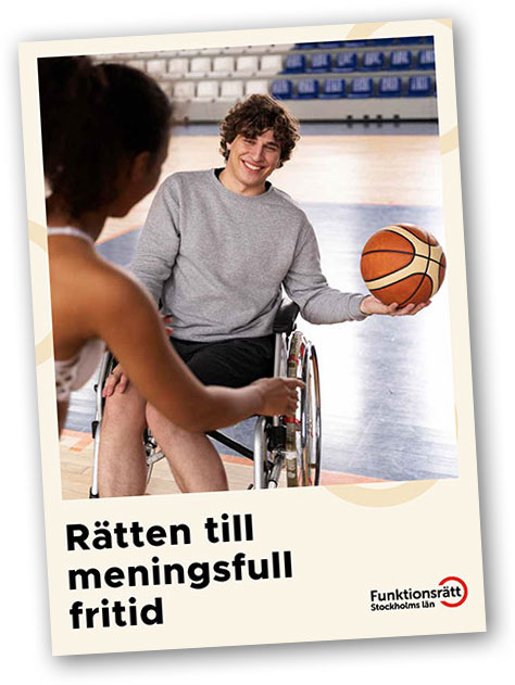 Framsidan av vår rapport Rätten till meningsfull fritid.